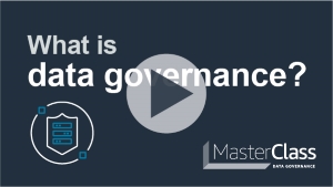 Play button for Class 1: What is data governance?