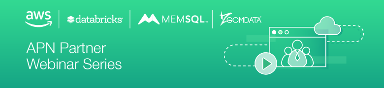 Webinar-Banner_MemSQL_Databricks_Zoomdata.png